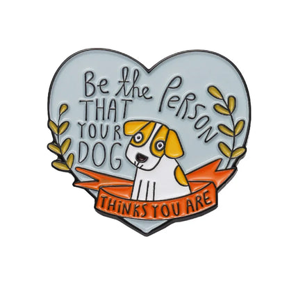 Cute funny Dog lover Badge Gift